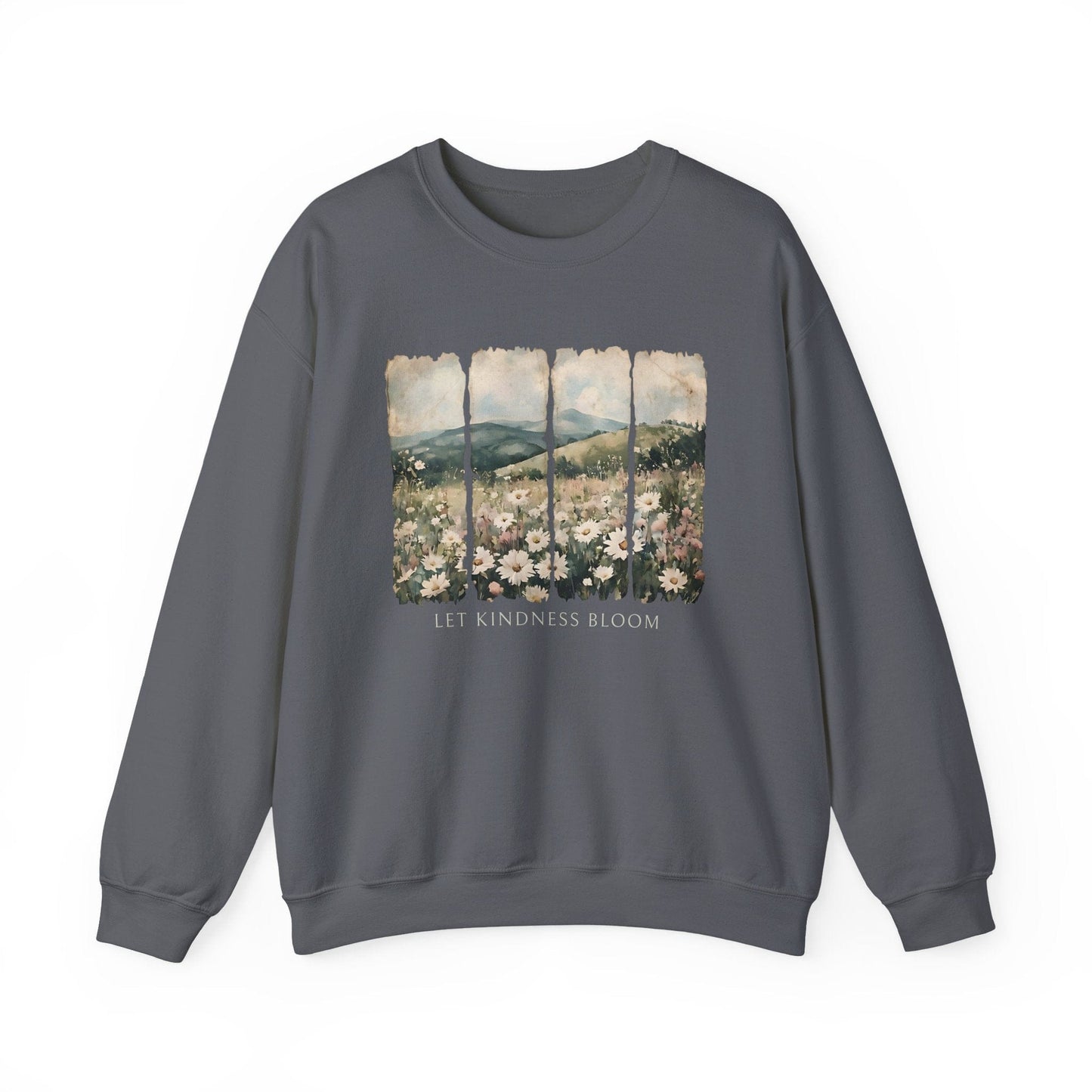 Let Kindness Bloom Shirt | Watercolor Floral Landscape Sweatshirt