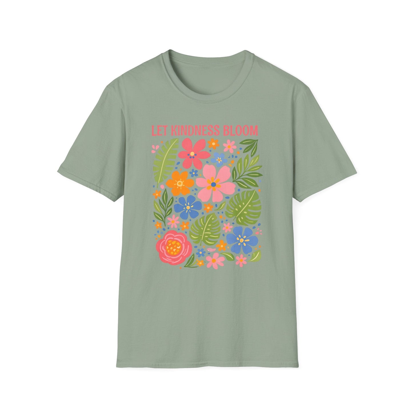 Let Kindness Bloom t-shirt | Colorful Floral Positive Message Design