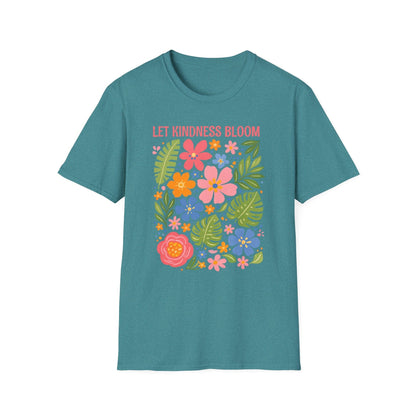 Let Kindness Bloom t-shirt | Colorful Floral Positive Message Design