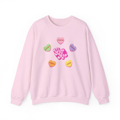 You Are Strong Enough Loved Shirt | Teacher & Classroom Valentine Sweatshirt
