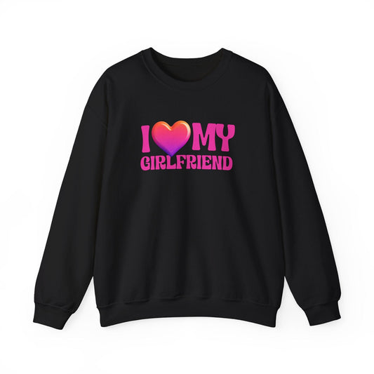 I Love My Girlfriend Valentine Shirt | Cute Heart Graphic Sweatshirt