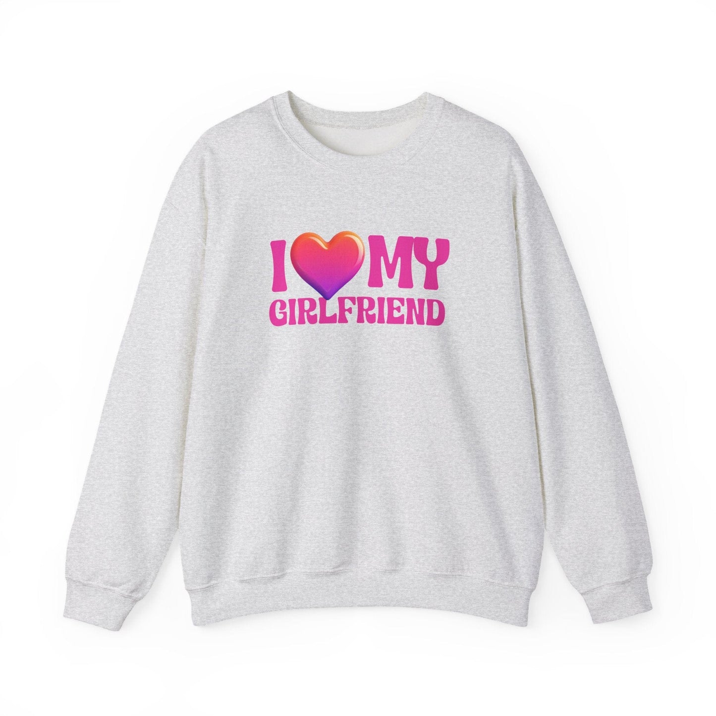 I Love My Girlfriend Valentine Shirt | Cute Heart Graphic Sweatshirt