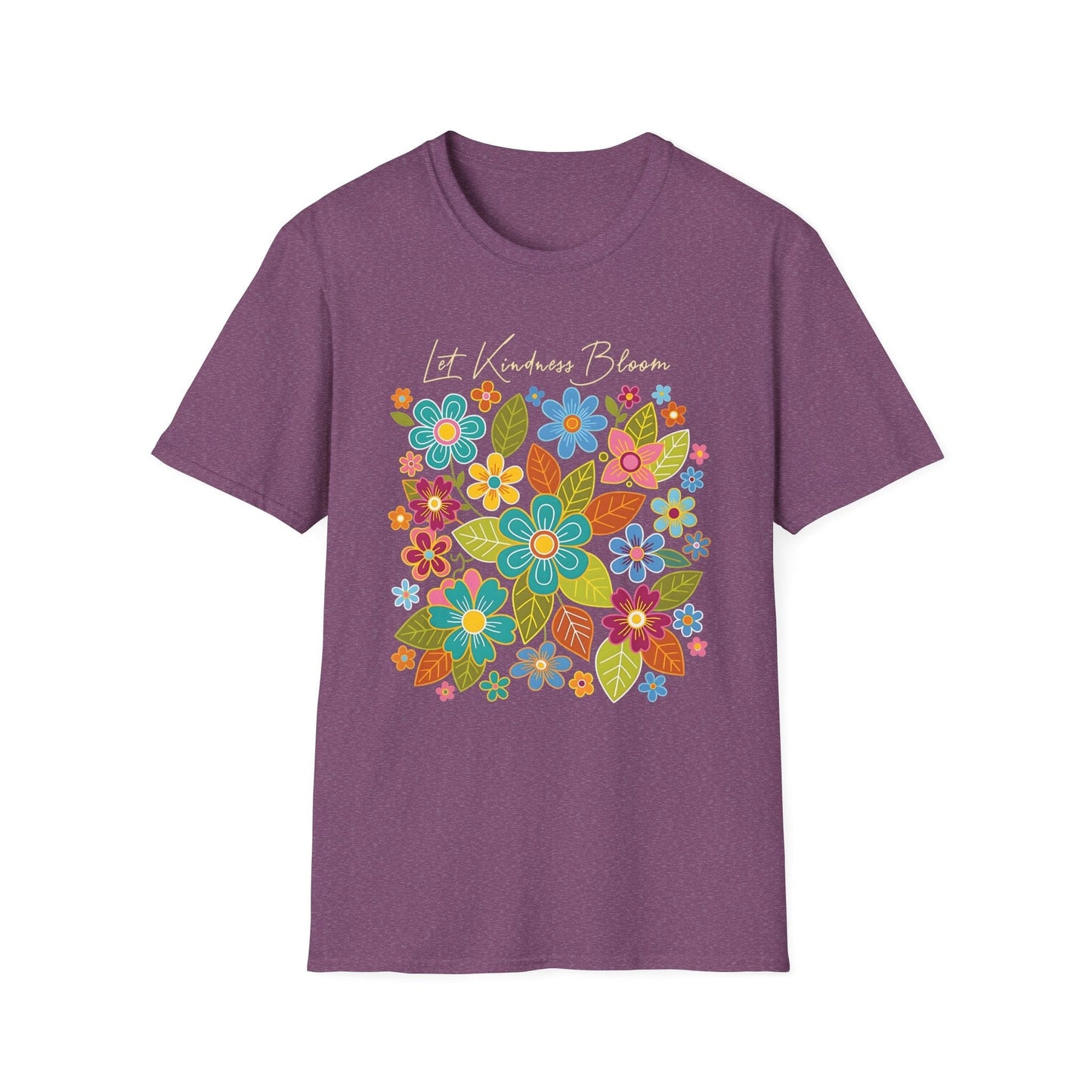 Let Kindness Bloom t-shirt | Colorful Floral Positivity Design
