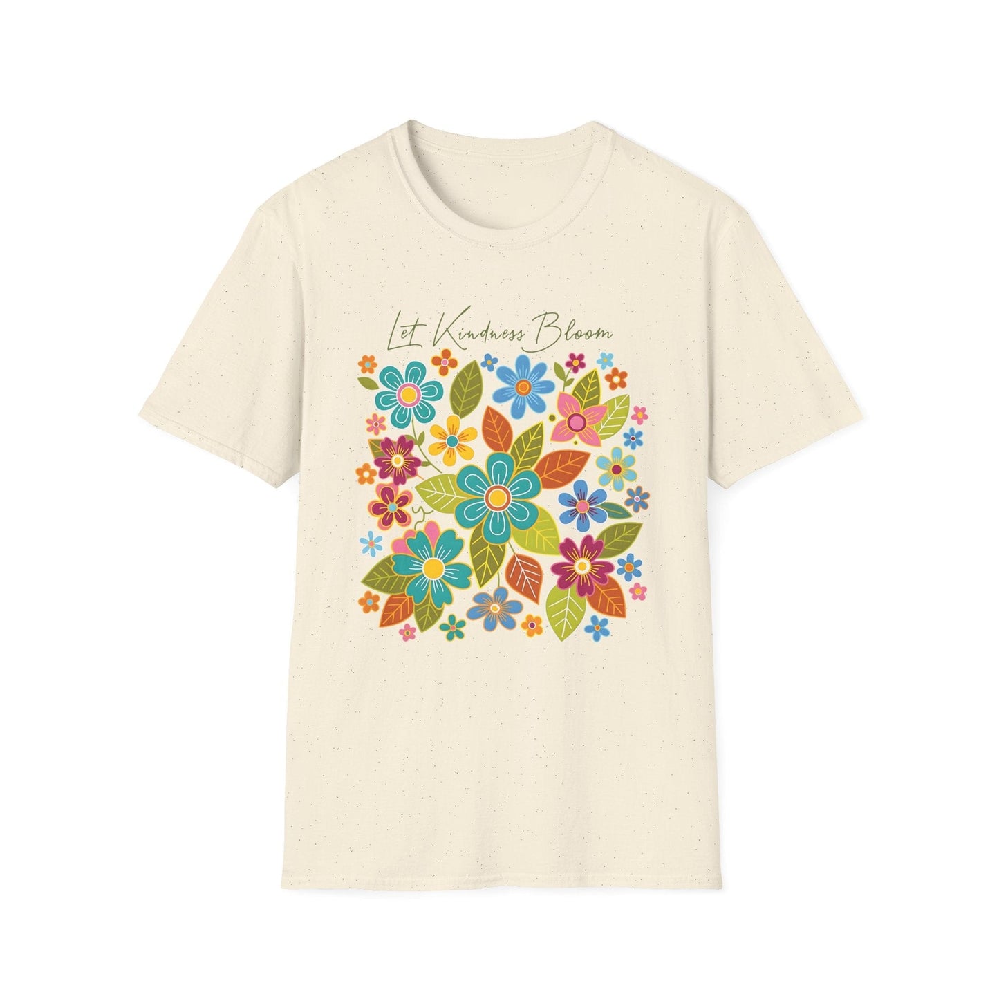 Let Kindness Bloom t-shirt | Colorful Floral Positivity Design