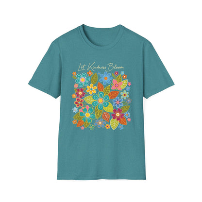 Let Kindness Bloom t-shirt | Colorful Floral Positivity Design