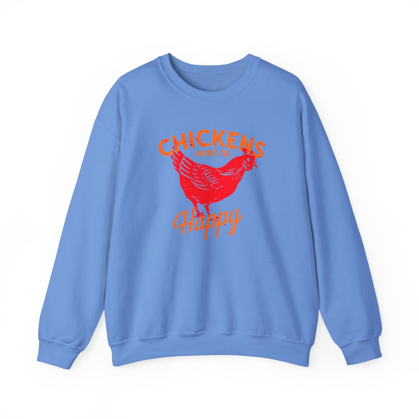 Chickens Make Me Happy Sweatshirt | Funny Farm Life Graphic Tee
