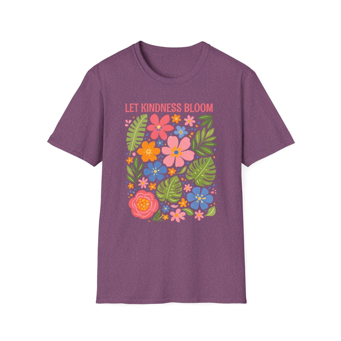 Let Kindness Bloom t-shirt | Colorful Floral Positive Message Design