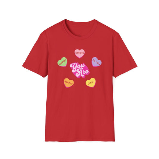 You Are Strong Enough Loved Shirt | Teacher & Classroom Valentine Tee